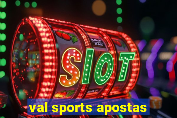 val sports apostas